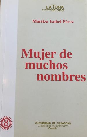 Mujer de muchos nombres